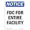 Signmission OSHA Notice, 7" Height, FDC For Entire Facility Sign, 7" X 5", Portrait OS-NS-D-57-V-12487 - alternate 1